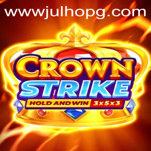 The Exciting World of Crownstrike and the Trending Keyword: julhopg PH Login