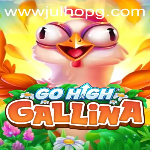 Exploring GoHighGallina: A Comprehensive Guide to the Latest Gaming Sensation